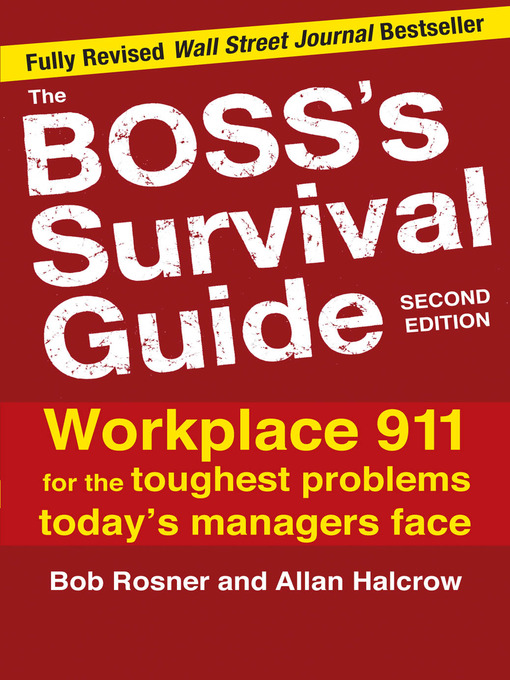 Title details for The Boss's Survival Guide by Bob Rosner - Available